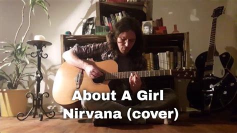 About A Girl Nirvana Cover Youtube