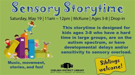 May 19 Sensory Storytime At The Chelsea District Library Chelsea