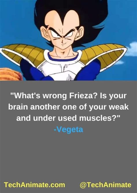 Just like the classic series of dbz! 31 Inspirational Vegeta Quotes Strength Pride, Life, Love