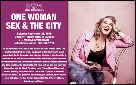 Astor Theatre One Woman Sex And The City A Parody Main Stage Series