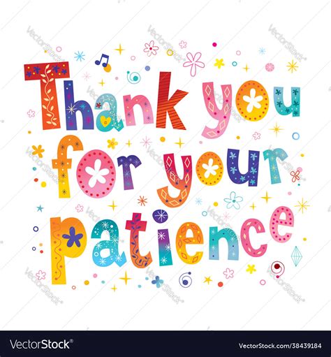 Thank You For Your Patience Royalty Free Vector Image