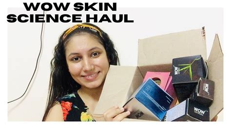 Wow Skin Science Haul Review And Demo Video Ii Skincare Youtube