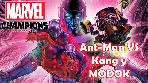 Marvel Champions Partida Ant Man Vs Kang Y Modok Youtube