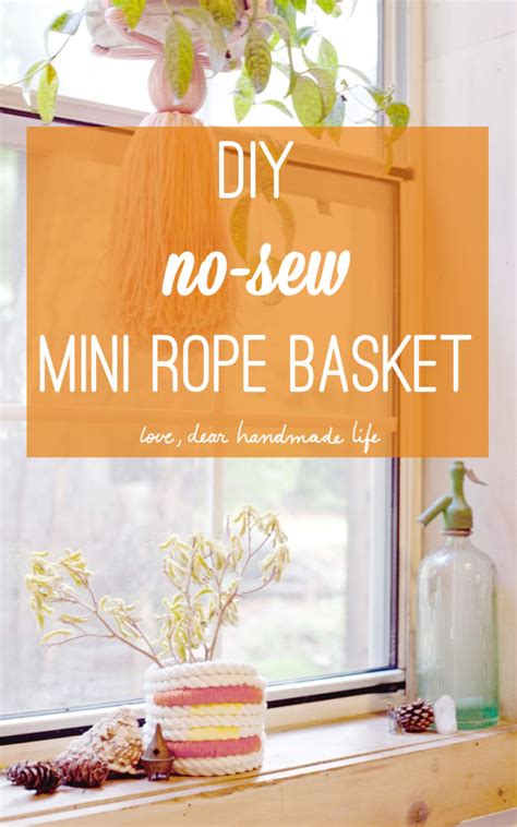 Diy No Sew Mini Rope Basket Dear Handmade Life