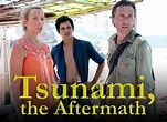 Tsunami: The Aftermath TV Show Air Dates & Track Episodes - Next Episode