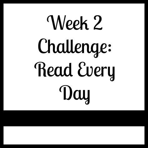 Week 2 Challenge Read Every Day Simple And Lovely
