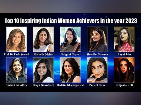 Top 10 Inspiring Indian Women Achievers Of The Year 2023 Theprint Anipressreleases