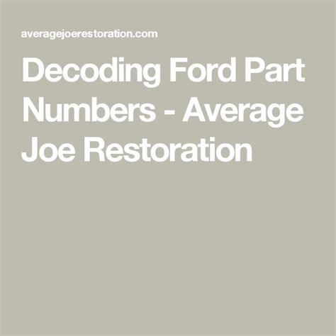 Decoding Ford Part Numbers Ford Parts Ford Parts