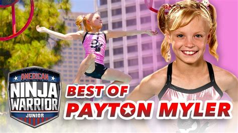 Full Ep Best Of Payton Myler Ninja Kidz Tv American Ninja Warrior