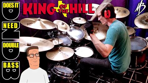 king of the hill does it need double bass mbdrums youtube
