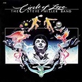 The Steve Miller Band* - Circle Of Love | Releases | Discogs