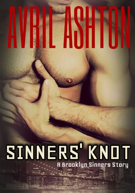 Sinners Knot Brooklyn Sinners 17 By Avril Ashton