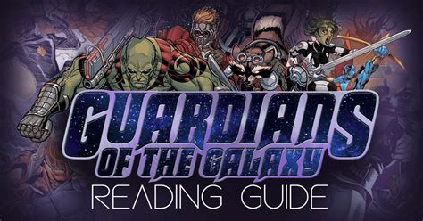 Guardians Of The Galaxy Comics Reading Guide