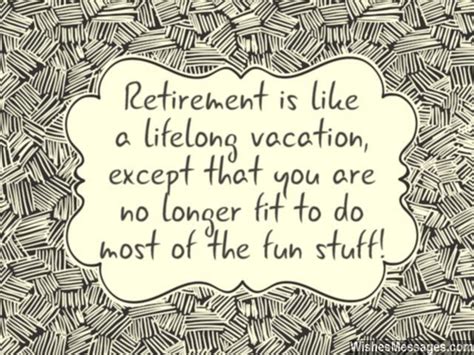 Funny Retirement Quotes Boss Retirement Wishes Shortquotescc