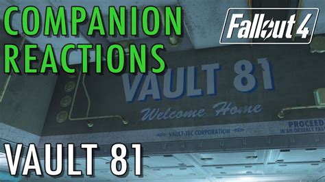 Companion Reactions Vault 81 Fallout 4 Youtube