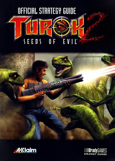 Turok Seeds Of Evil Official Strategy Guide