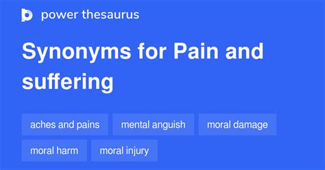 Pain And Suffering Synonyms 86 Words And Phrases For Pain And Suffering