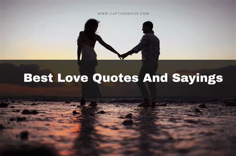 240 Best Love Quotes And Sayings In 2024