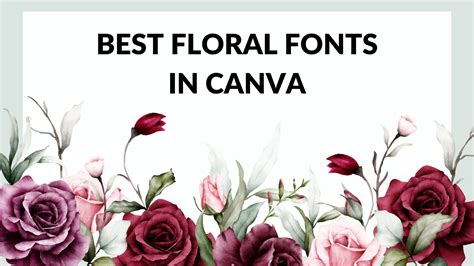 Best Floral Fonts In Canva Canva Templates