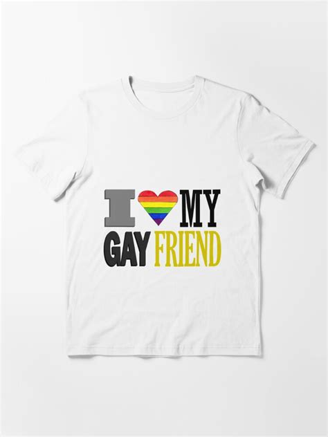 i love my gay friend lgbtq ally shirt t shirt for sale by kirandsouza art redbubble lgbt