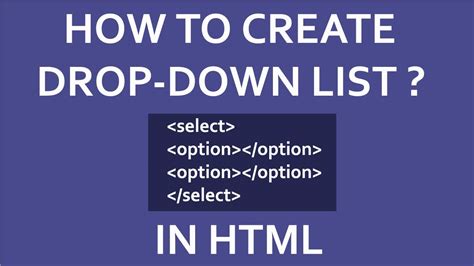 how to create drop down list in html select tag in html youtube