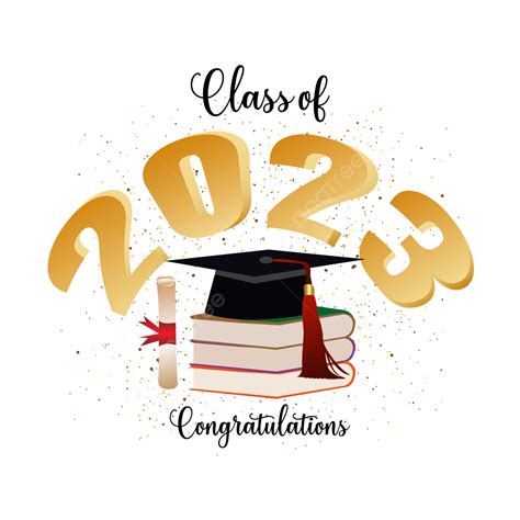 Graduation Class Of 2023 Transparent Background And Vector Free