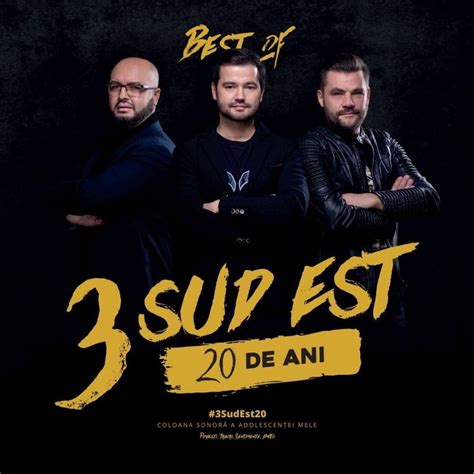 3rei Sud Est Best Of 20 De Ani Lyrics And Tracklist Genius