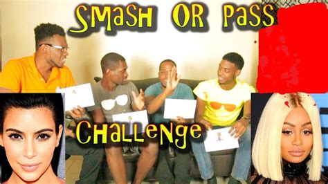 Celebrity Smash Or Pass Challenge Kim Kardashian Or Blac Chyna Youtube
