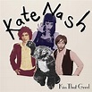 Kate Nash - Kiss That Grrrl - Single Lyrics and Tracklist | Genius