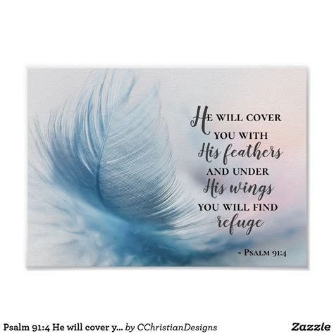 Psalm 914 He Will Cover You With His Feathers Poster In