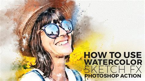 Watercolor Sketch Fx Photoshop Action Video Tutorial Youtube