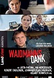 Waidmannsdank - Film: Jetzt online Stream anschauen