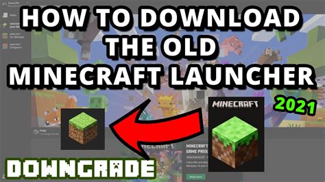 How To Download And Downgrade To Old Minecraft Launcher 2021 Tutorial