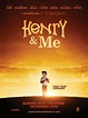 Henry & Me (2014) - FilmAffinity