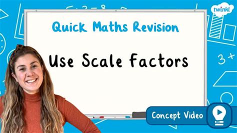 Free Use Scale Factors Ks Maths Concept Video