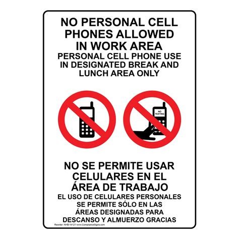 This date is defaulted into the schedule line date. Cell Phone Designated Area Only Bilingual Sign NHB-14121 ...