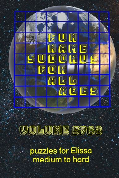 Fun Name Sudokus For All Ages Volume 5768 Puzzles For Elissa — Medium