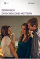 Where to stream Zerrissen - Zwischen zwei Müttern (2020) online ...