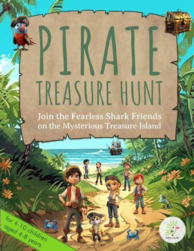 Pirate Treasure Hunt Join The Fearless Shark Friends On The Mysterious