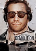 Demolition - Amare e vivere - streaming online