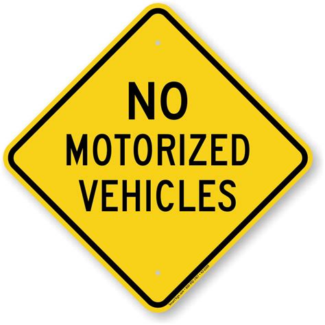 No Motorized Vehicles Signs Prevent Trespassing