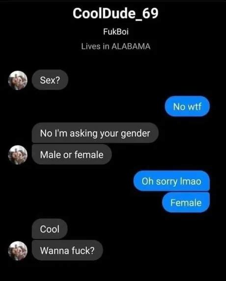 ﻿cooldude 69 fukboi lives in alabama a sex no wtf wanna fuck anon картинки гифки