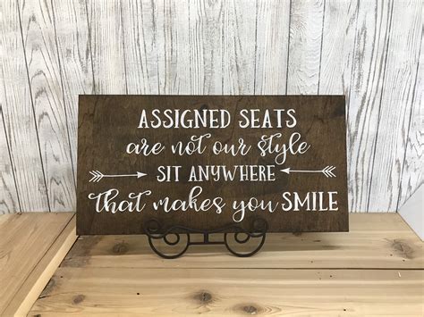 Assigned Seats Are Not Our Style Sit Anywhere That Makes You Etsy