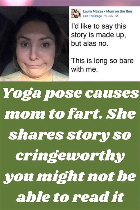 Yoga Pose Causes Mom To Fart She Shares Story So Cringeworthy You Might Not Be Able To Read It