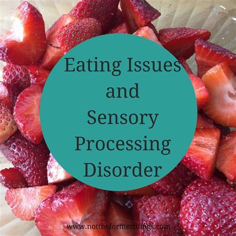 Finding Foods To Eat With Sensory Processing Disorder And Autism Is