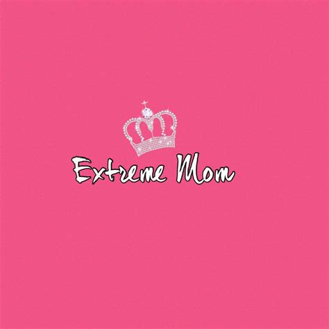 Extreme Mom