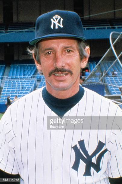 New York Yankees Billy Martin Photos And Premium High Res Pictures