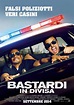 Bastardi in divisa - Film (2014)