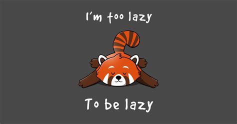 Lazy Red Panda Kawaii Posters And Art Prints Teepublic
