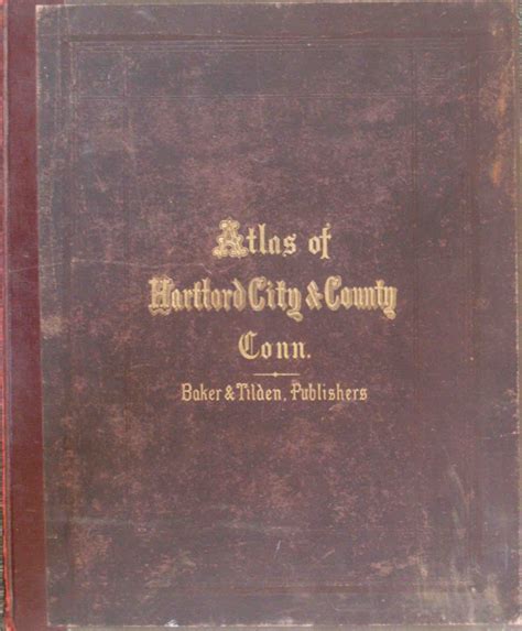 1869 Atlas Of Hartford City And County With A Map Of Connecticut